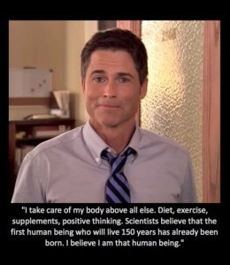Chris Traeger from Parks and Recreation. http://media-cache-ec0.pinimg.com/736x/a8/a9/e7/a8a9e7641d87d7dffa9c4a1e66974561.jpg